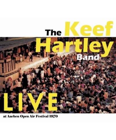 Keef Hartley Band LIVE AT AACHEN OPEN AIR FESTIVAL 1970 CD $13.50 CD