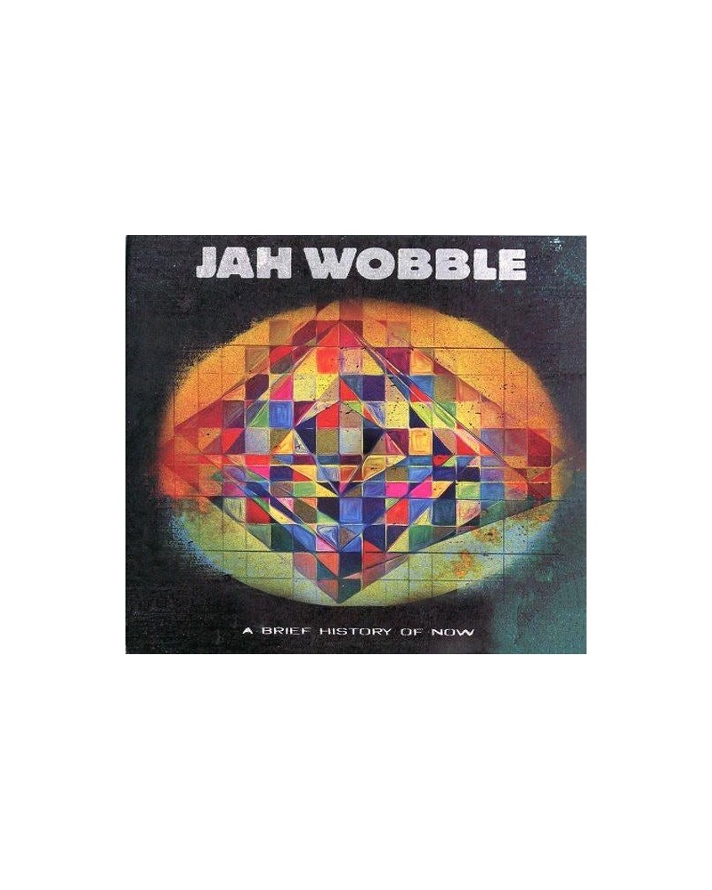 Jah Wobble BRIEF HISTORY OF NOW CD $6.97 CD