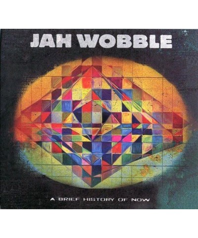 Jah Wobble BRIEF HISTORY OF NOW CD $6.97 CD