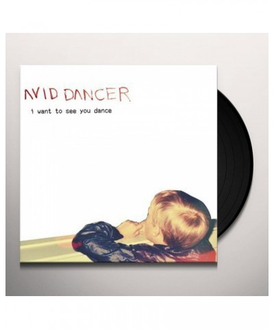 Avid Dancer I Want To See You Dance Vinyl Record $4.09 Vinyl