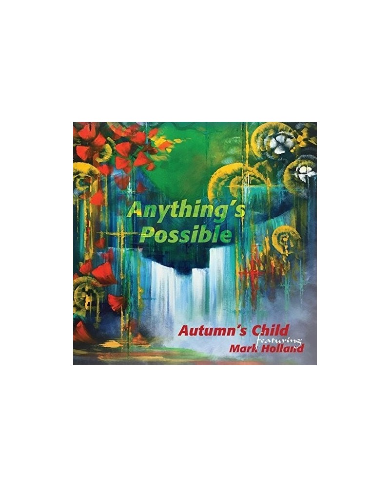 Autumn's Child ANYTHING'S POSSIBLE CD $7.00 CD