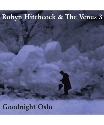 Robyn Hitchcock GOODNIGHT OSLO CD $5.79 CD