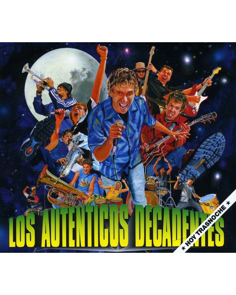 Los Auténticos Decadentes HOY TRASNOCHE CD $6.82 CD