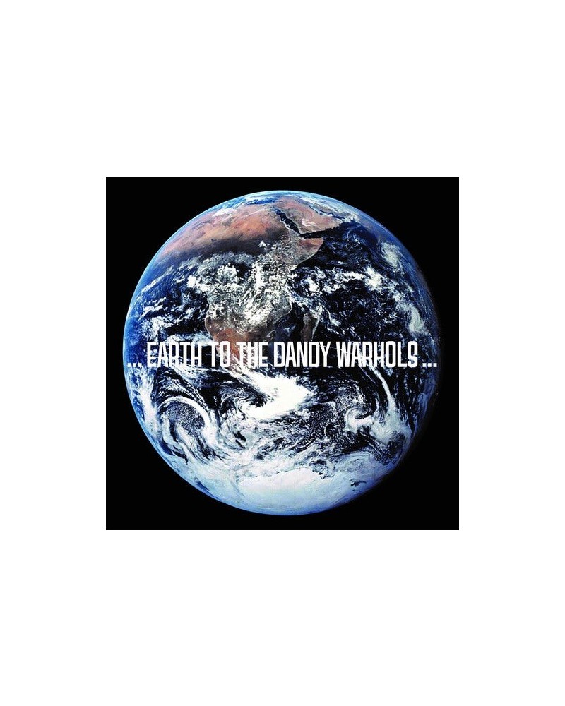 The Dandy Warhols ...Earth to the Dandy Warhols... (2023 Repress) Vinyl Record $8.77 Vinyl