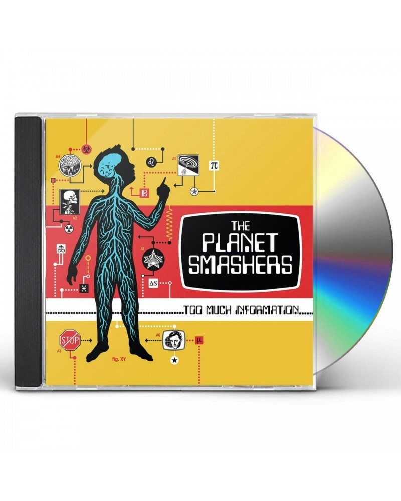 Planet Smashers TOO MUCH INFORMATION CD $6.12 CD