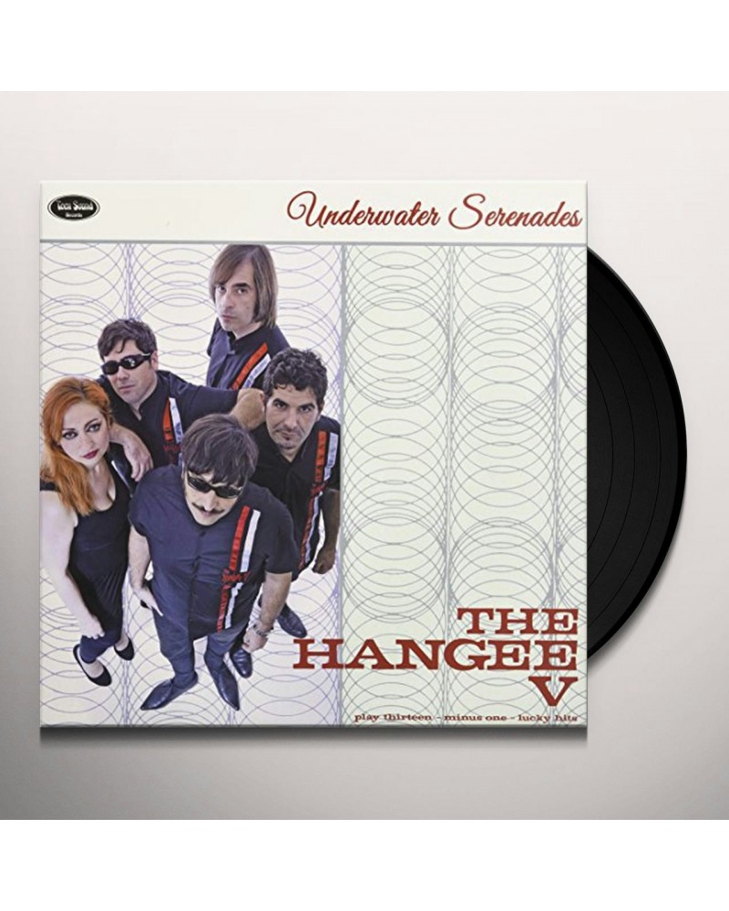 HANGEE V UNDERWATER SERENADES Vinyl Record $22.14 Vinyl