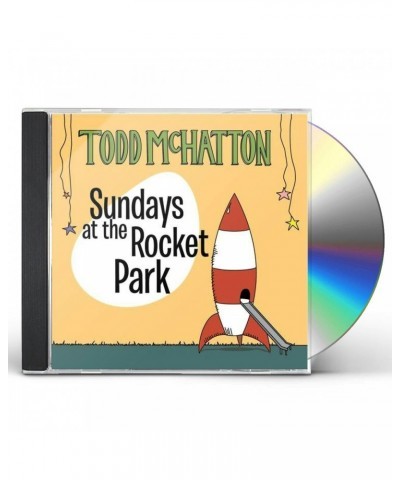 Todd McHatton SUNDAYS AT THE ROCKET PARK CD $8.69 CD