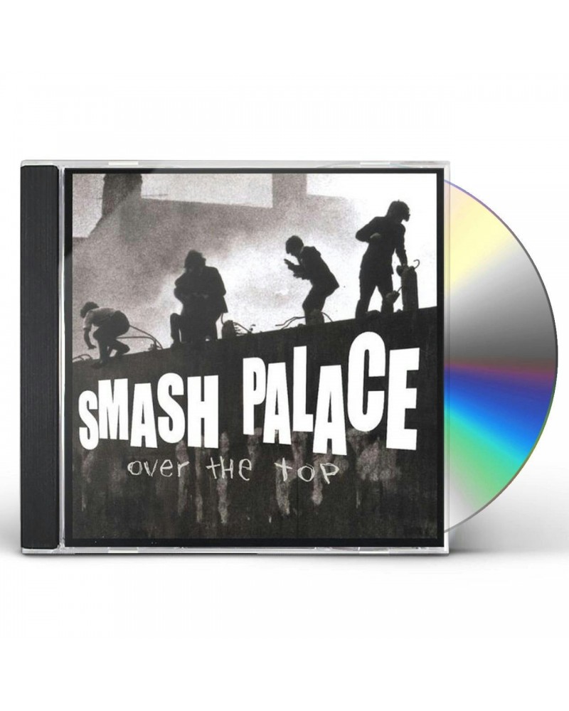 Smash Palace OVER THE TOP CD $4.20 CD