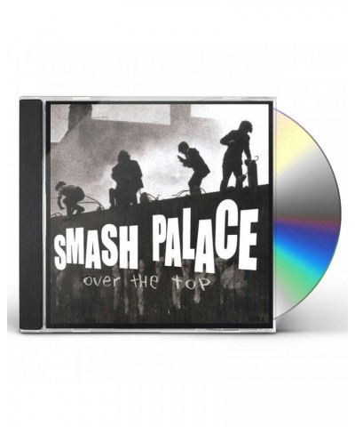 Smash Palace OVER THE TOP CD $4.20 CD