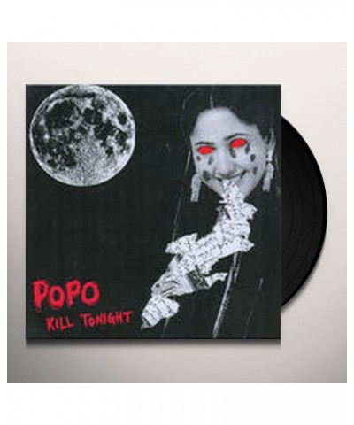 PO PO Kill Tonight Vinyl Record $1.89 Vinyl