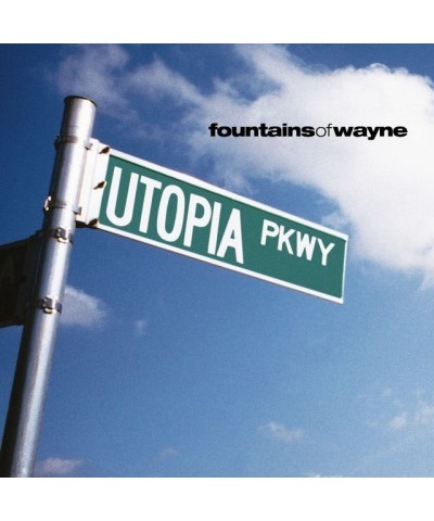 Fountains Of Wayne Utopia Parkway Vinyl Record $19.50 Vinyl