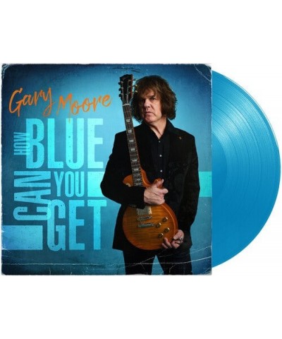 Gary Moore How Blue Can You Get Vinyl Record $9.80 Vinyl