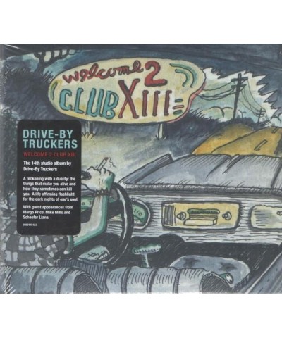 Drive-By Truckers WELCOME 2 CLUB XIII CD $5.58 CD