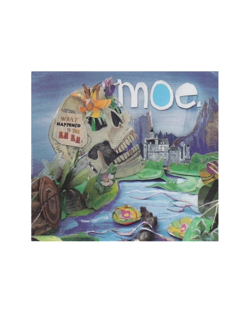 moe. WHAT HAPPENED TO LA LAS CD $5.75 CD