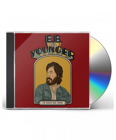 E.B. The Younger TO EACH HIS OWN CD $4.33 CD