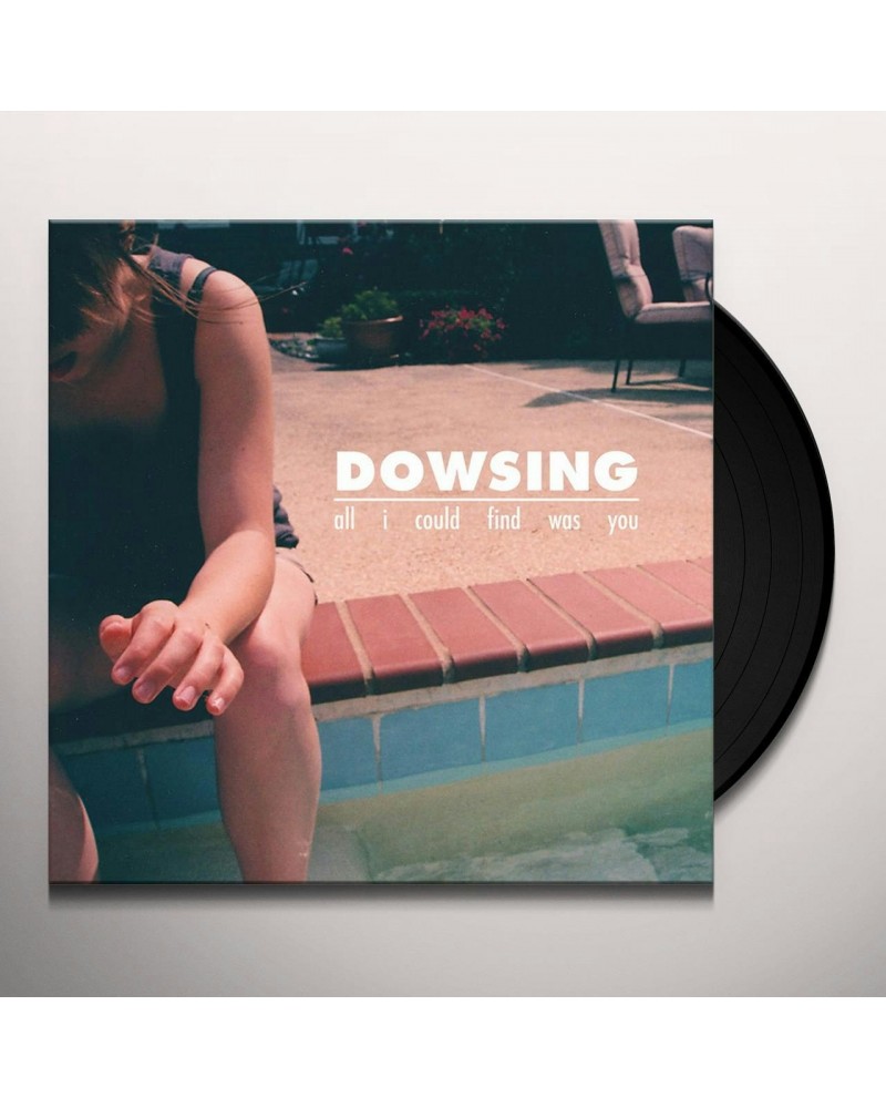 Dowsing All I Could Find Was You Vinyl Record $3.50 Vinyl