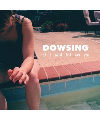 Dowsing All I Could Find Was You Vinyl Record $3.50 Vinyl