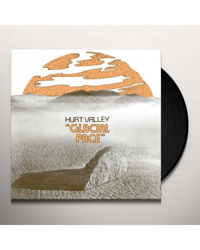 Hurt Valley Glacial Pace Vinyl Record $8.88 Vinyl