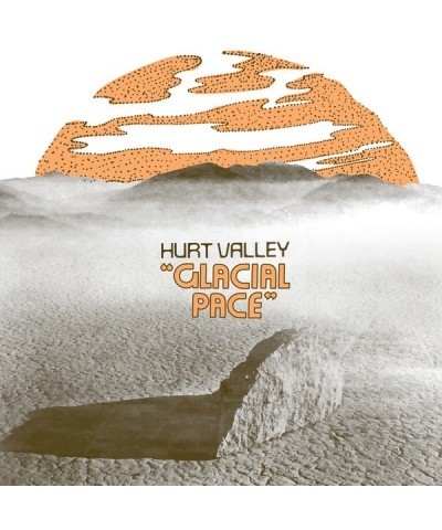 Hurt Valley Glacial Pace Vinyl Record $8.88 Vinyl