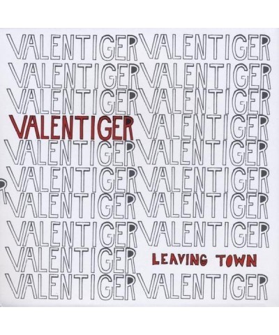 Valentiger LEAVING TOWN CD $3.98 CD