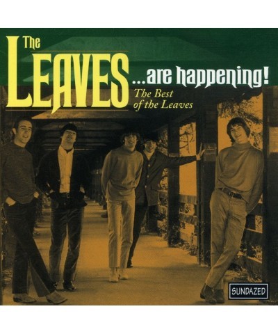 Leaves ARE HAPPENING: BEST OF CD $7.20 CD