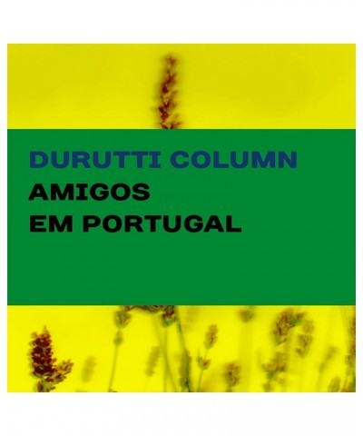 The Durutti Column Amigos Em Portugal' Vinyl LP Vinyl Record $9.08 Vinyl