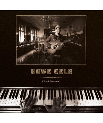 Howe Gelb Gathered Vinyl Record $7.87 Vinyl