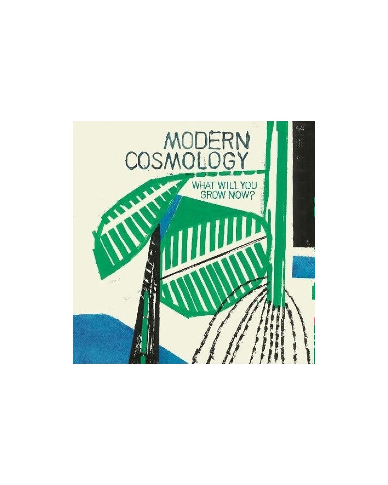 Modern Cosmology WHAT WILL YOU GROW NOW? Vinyl Record $8.67 Vinyl