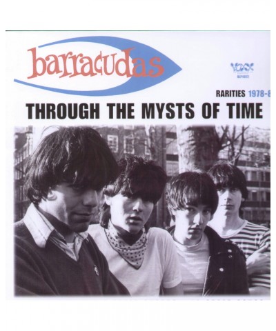 The Barracudas THROUGH THE MYSTS OF TIME Vinyl Record $7.72 Vinyl