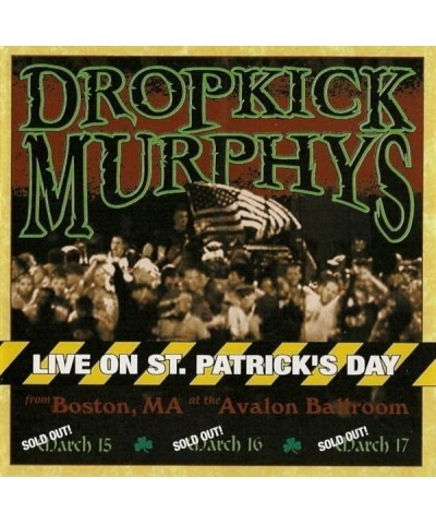 Dropkick Murphys LIVE ON ST. PATRICK'S DAY CD $4.95 CD