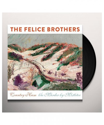 The Felice Brothers Country Ham Vinyl Record $3.51 Vinyl