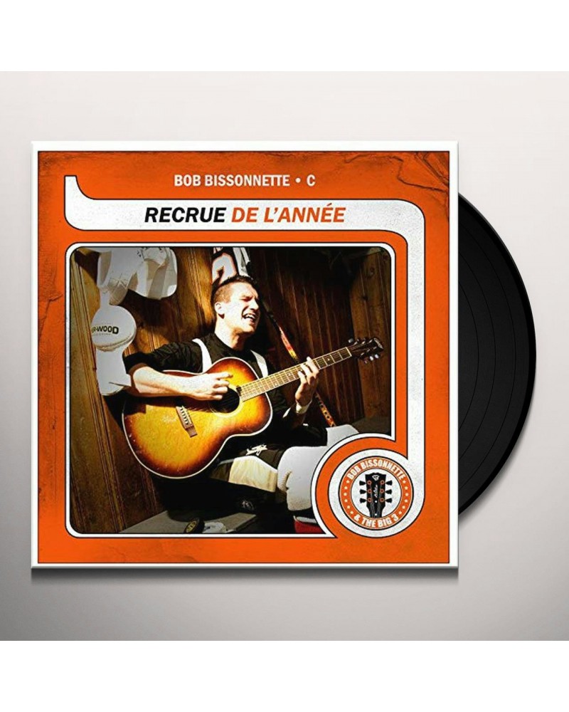 Bob Bissonnette RECRUE DE L'ANNEE Vinyl Record $11.20 Vinyl