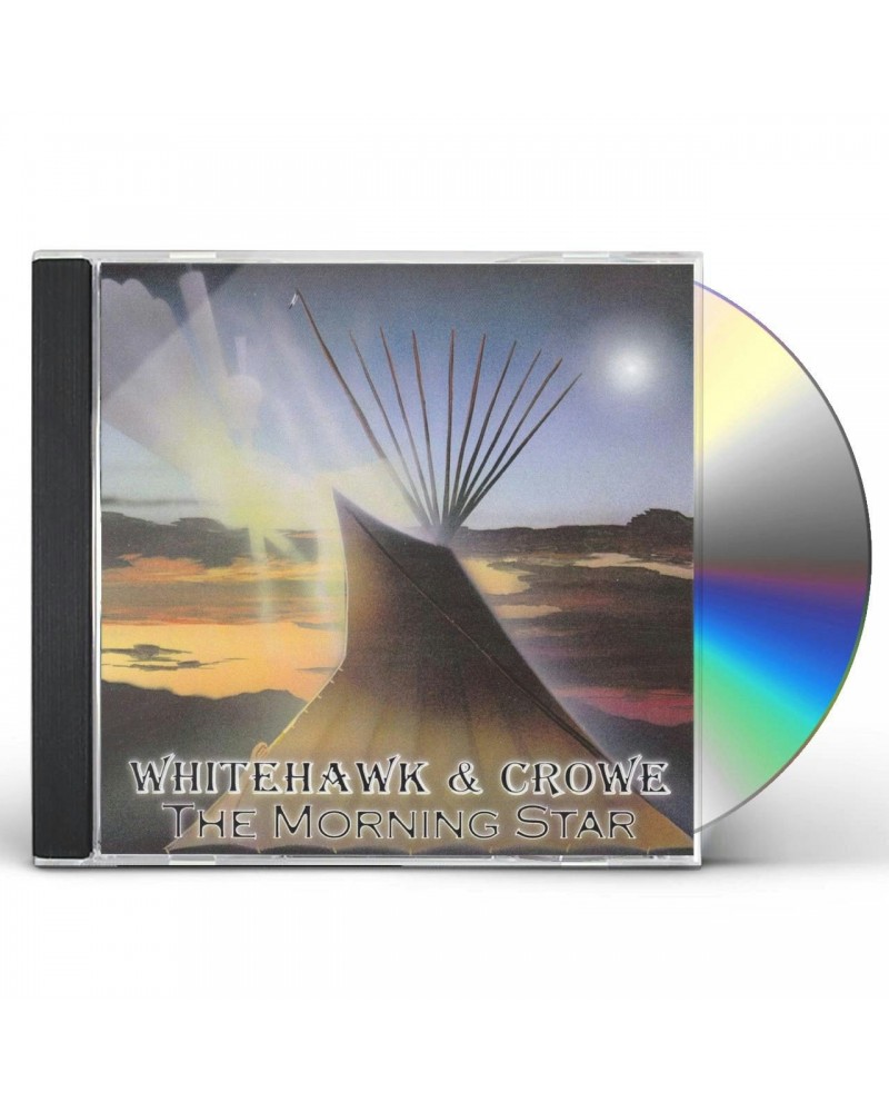 Whitehawk & Crowe MORNING STAR CD $5.04 CD