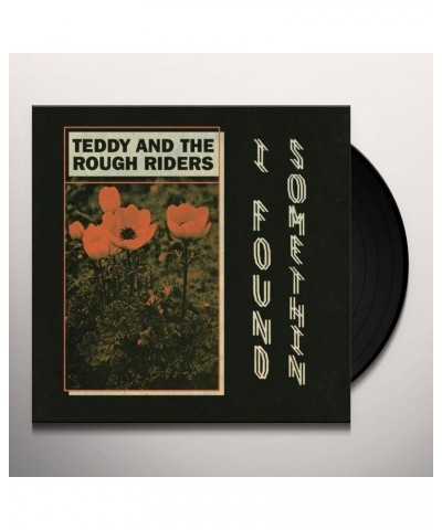 Teddy & the Rough Riders I FOUND SOMETHIN' / NEON COWBOY Vinyl Record $3.83 Vinyl