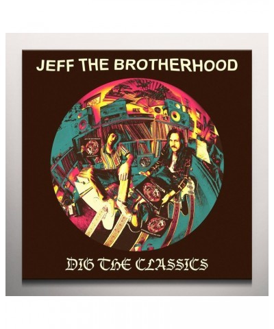 JEFF The Brotherhood Dig The Classics Vinyl Record $5.81 Vinyl