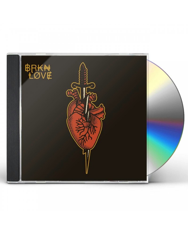 BRKN LOVE CD $6.20 CD